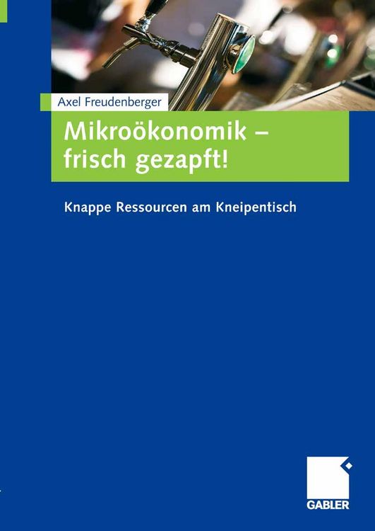 Produktbild: Mikro&ouml;konomik - frisch gezapft!