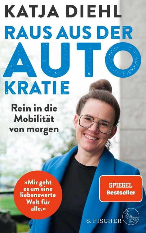 Produktbild: Raus aus der AUTOkratie - rein in die Mobilität von morgen!