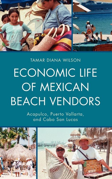 Produktbild: Economic Life of Mexican Beach Vendors