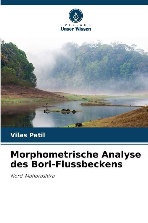 Produktbild: Morphometrische Analyse des Bori-Flussbeckens