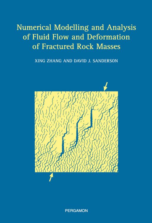 Produktbild: Numerical Modelling and Analysis of Fluid Flow and Deformation of Fractured Rock Masses