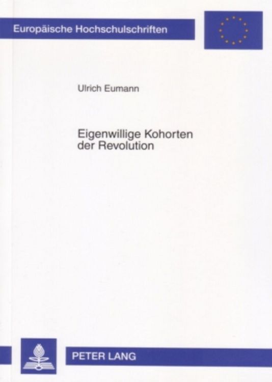 Produktbild: Eigenwillige Kohorten der Revolution