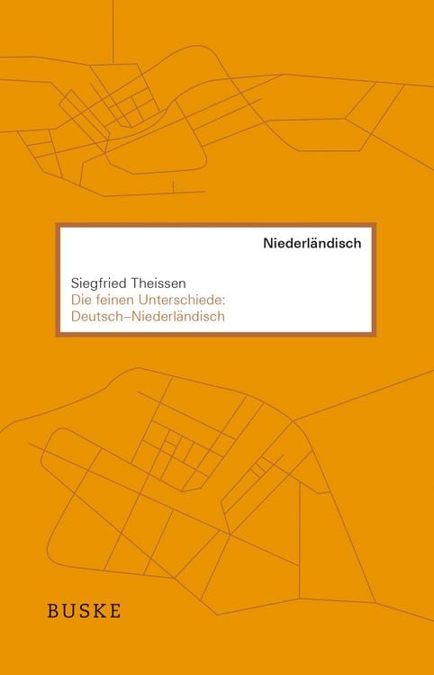 Produktbild: Die feinen Unterschiede: Deutsch&ndash;Niederl&auml;ndisch
