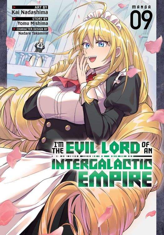 Produktbild: I'm the Evil Lord of an Intergalactic Empire! (Manga) Vol. 9