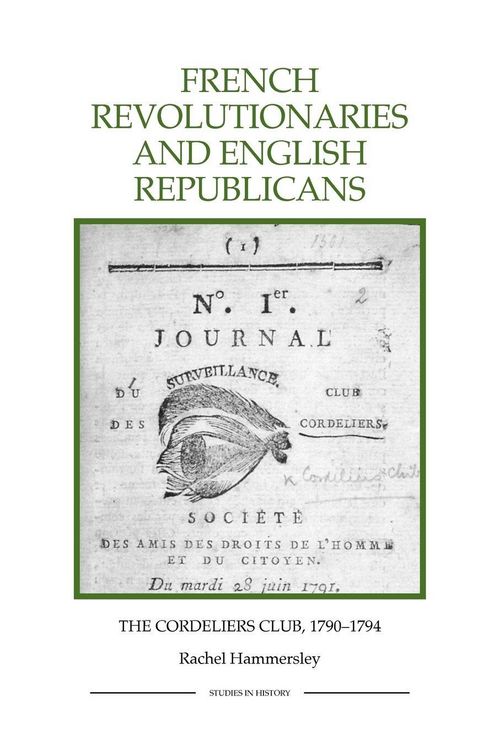 Produktbild: French Revolutionaries and English Republicans