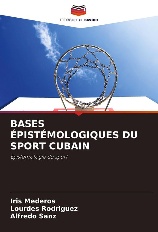 Produktbild: Bases &Eacute;pist&eacute;mologiques Du Sport Cubain