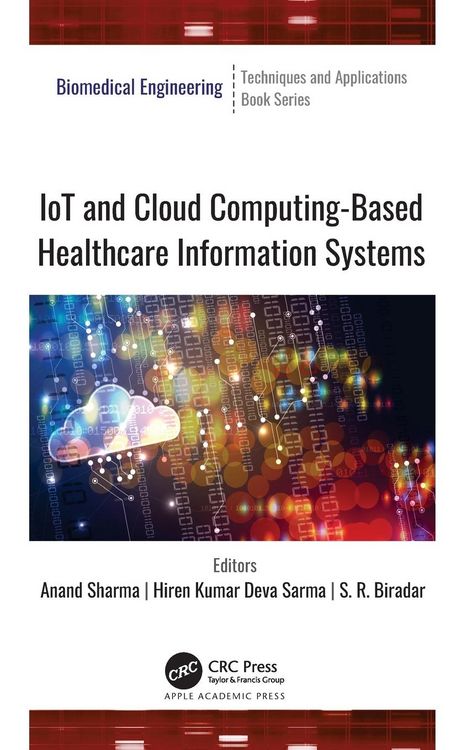 Produktbild: IoT and Cloud Computing-Based Healthcare Information Systems