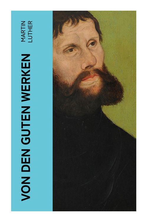 Produktbild: Von den guten Werken