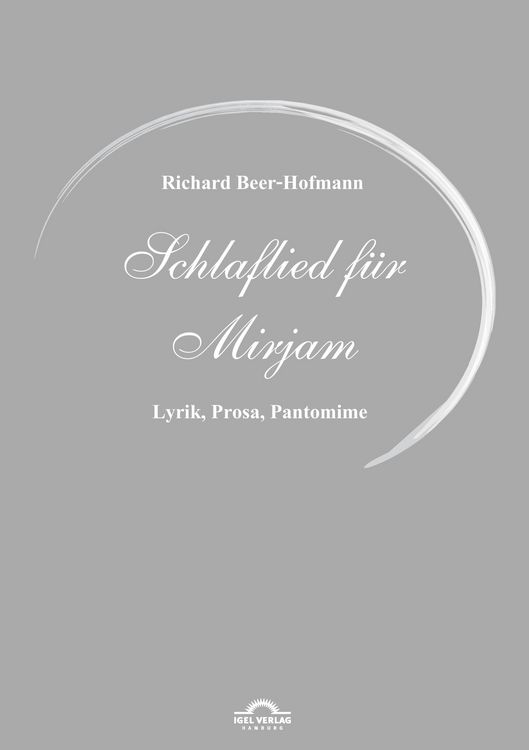 Produktbild: Richard Beer-Hofmann: Schlaflied f&uuml;r Mirjam