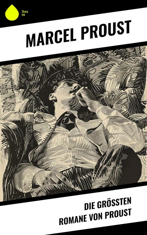 Produktbild: Die gr&ouml;&szlig;ten Romane von Proust