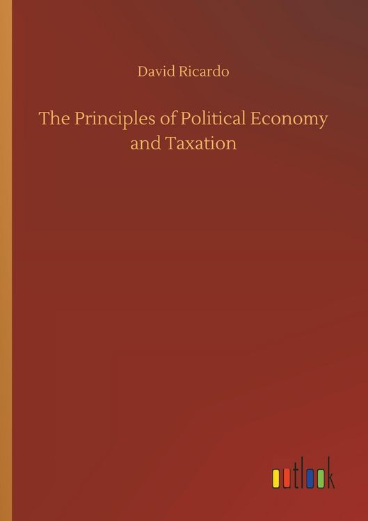 Produktbild: The Principles of Political Economy and Taxation