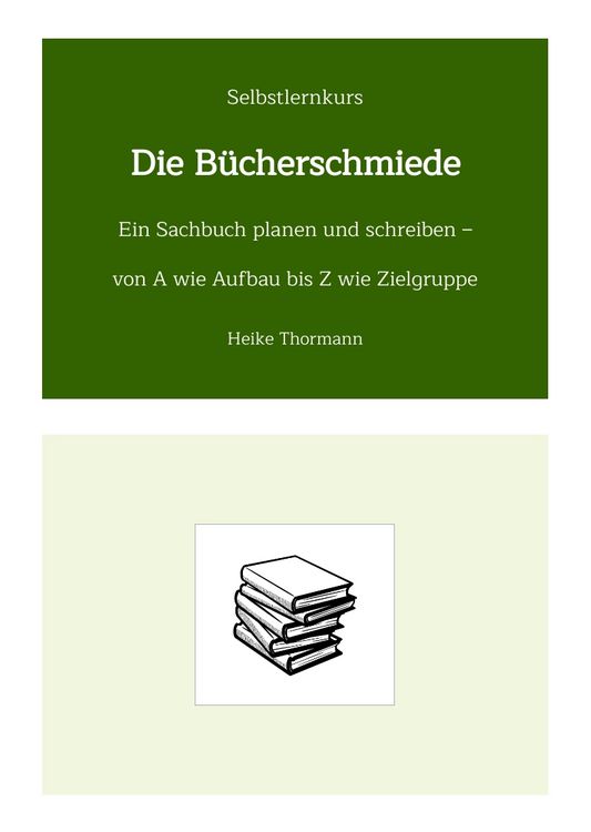 Produktbild: Selbstlernkurs: Die B&uuml;cherschmiede