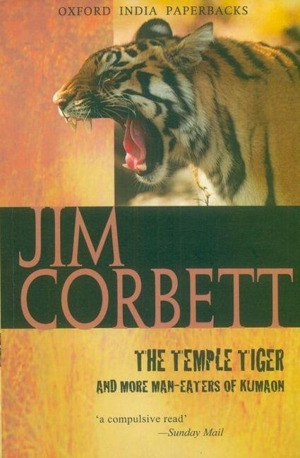 Produktbild: The Temple Tiger and More Man-Eaters of Kumaon