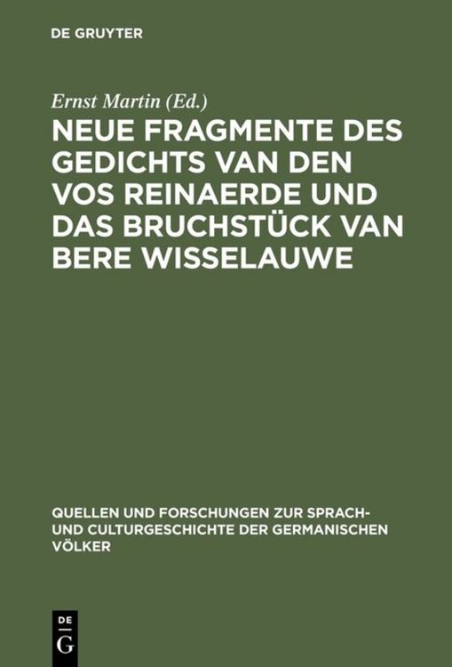 Produktbild: Neue Fragmente des Gedichts Van den Vos Reinaerde und das Bruchst&uuml;ck Van Bere Wisselauwe