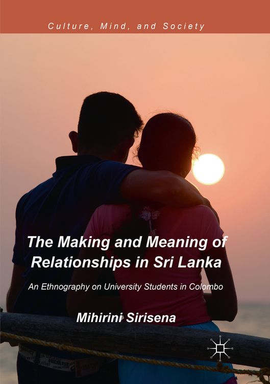 Produktbild: The Making and Meaning of Relationships in Sri Lanka