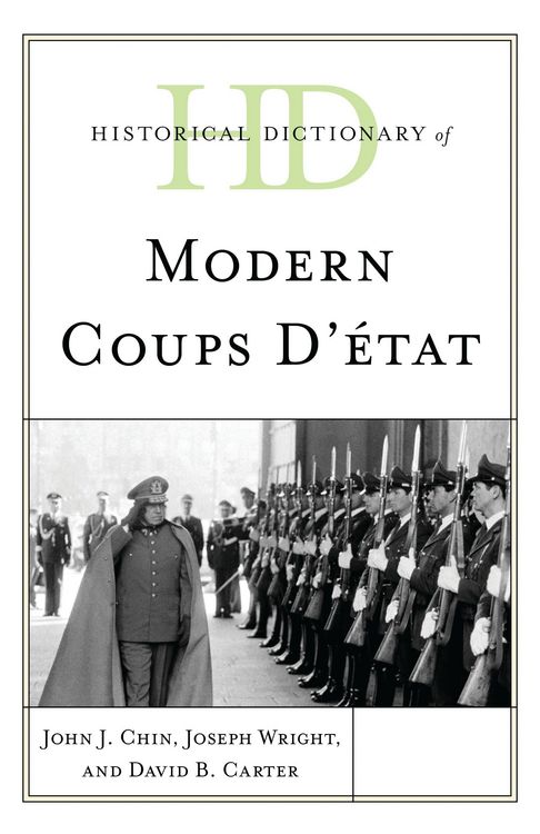 Produktbild: Historical Dictionary of Modern Coups d'&Eacute;tat