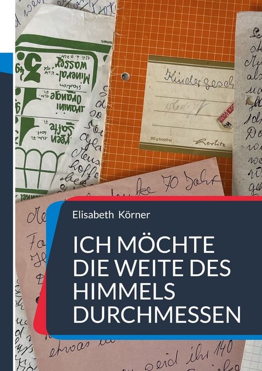 Produktbild: Ich m&ouml;chte die Weite des Himmels durchmessen