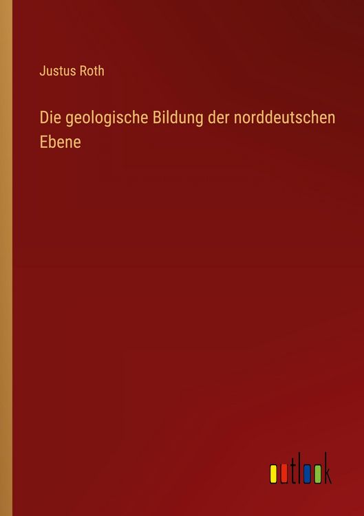 Produktbild: Die geologische Bildung der norddeutschen Ebene