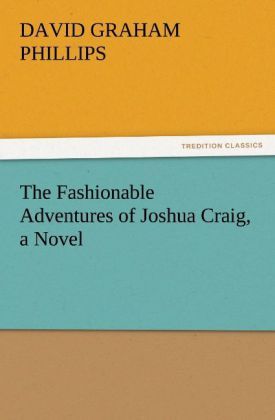 Produktbild: The Fashionable Adventures of Joshua Craig, a Novel
