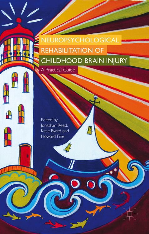 Produktbild: Neuropsychological Rehabilitation of Childhood Brain Injury