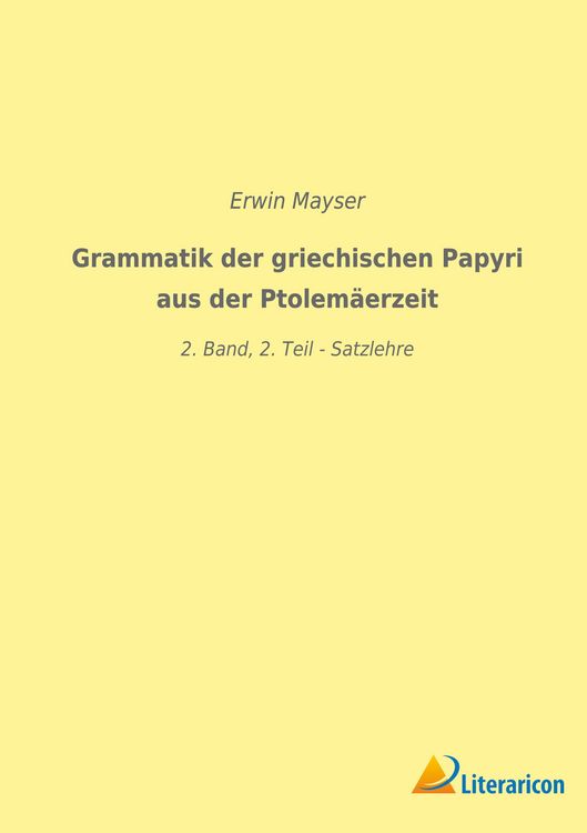 Produktbild: Grammatik der griechischen Papyri aus der Ptolem&auml;erzeit