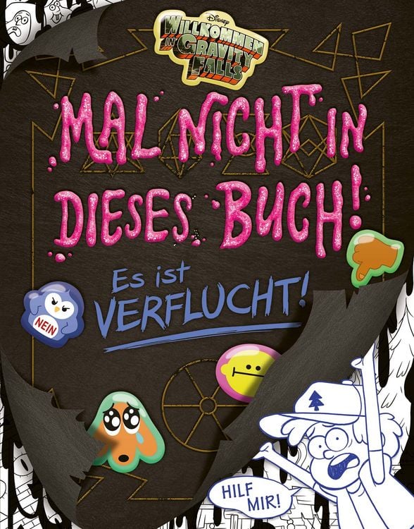 Produktbild: Willkommen in Gravity Falls - Mal nicht in dieses Buch! Es ist verflucht!