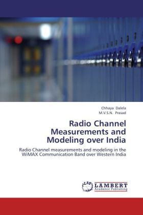 Produktbild: Dalela, C: Radio Channel Measurements and Modeling over Indi
