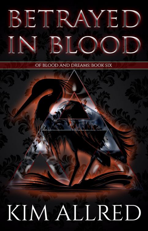 Produktbild: Betrayed in Blood (Of Blood & Dreams, #6)