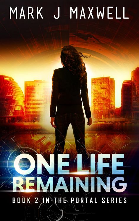 Produktbild: One Life Remaining (A Science Fiction Thriller) (Portal Book 2)