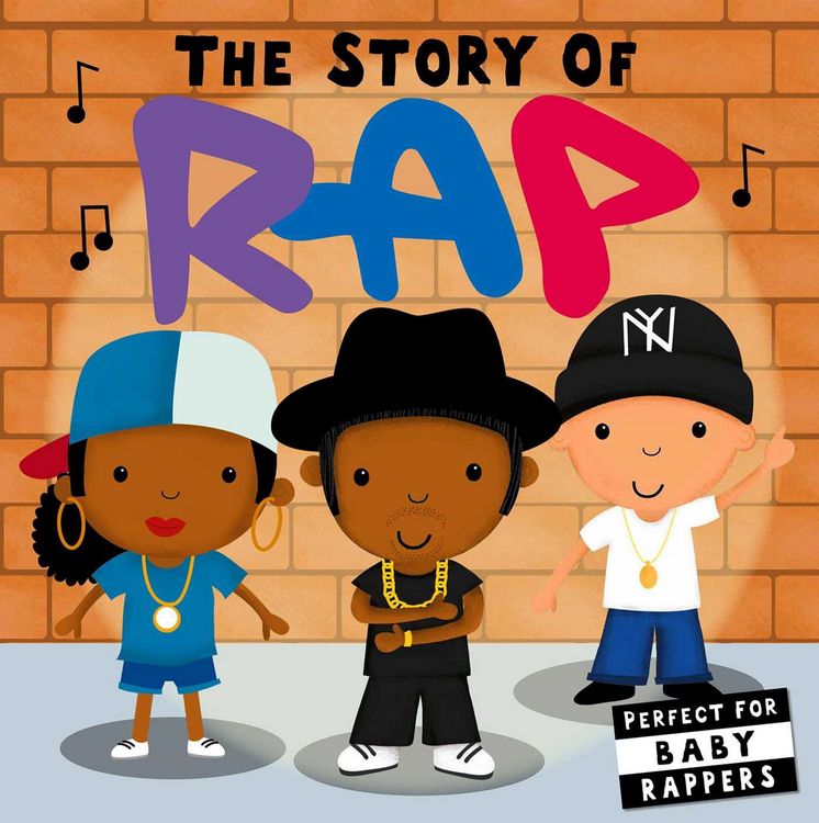 Produktbild: The Story of Rap (Board Book for Babies and Toddlers 0-2 Years Old)