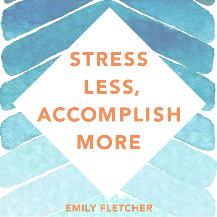 Produktbild: Stress Less, Accomplish More