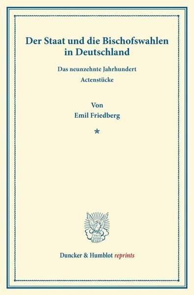 Produktbild: Der Staat und die Bischofswahlen in Deutschland.