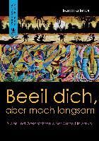 Produktbild: Beeil dich, aber mach langsam