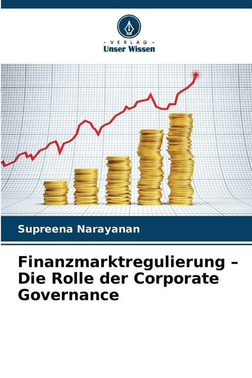 Produktbild: Finanzmarktregulierung - Die Rolle der Corporate Governance