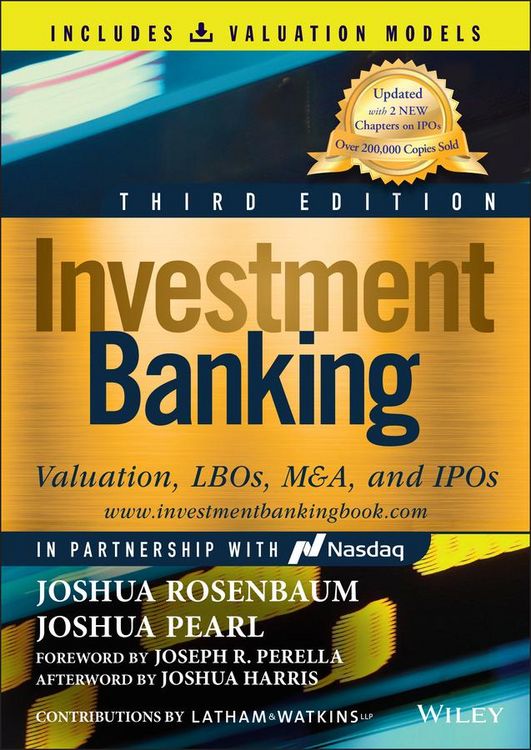 Produktbild: Investment Banking: Valuation, LBOs, M&A, and IPOs (Book + Valuation Models), Third Edition