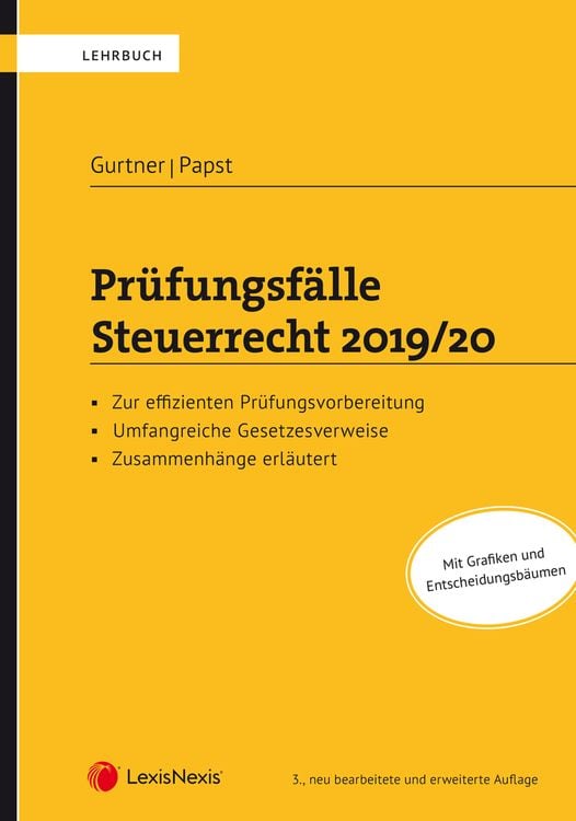 Bild vom Artikel Prüfungsfälle Steuerrecht 2019/20 vom Autor Wolfgang Gurtner