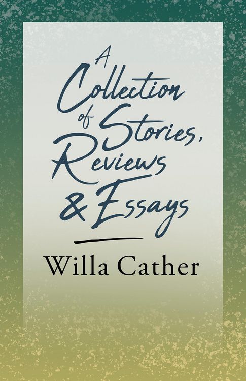 Produktbild: A Collection of Stories, Reviews and Essays