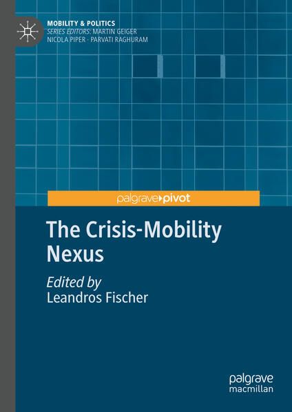 Produktbild: The Crisis-Mobility Nexus