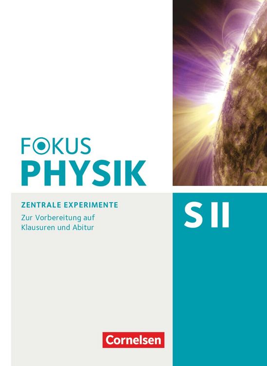 Produktbild: Fokus Physik Sekundarstufe II - Oberstufe - Zentrale Experimente - Arbeitsheft