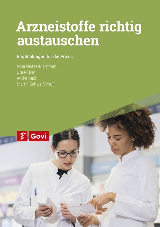Produktbild: Arzneistoffe richtig austauschen