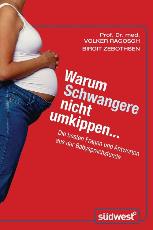 Produktbild: Warum Schwangere nicht umkippen...