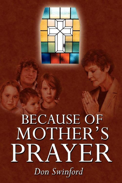 Produktbild: Because of Mother's Prayer