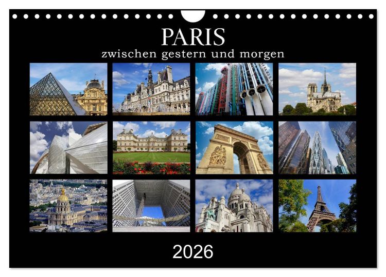 Produktbild: Paris - zwischen gestern und morgen (Wandkalender 2026 DIN A4 quer), CALVENDO Monatskalender