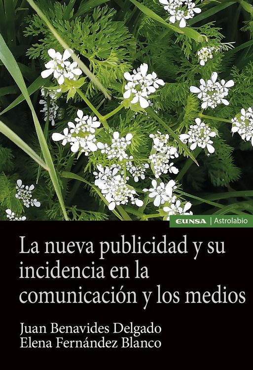 Produktbild: La nueva publicidad y su incidencia en la comunicaci&oacute;n y los medios