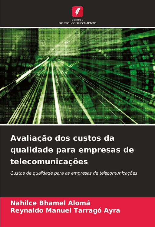Produktbild: Avalia&ccedil;&atilde;o dos custos da qualidade para empresas de telecomunica&ccedil;&otilde;es
