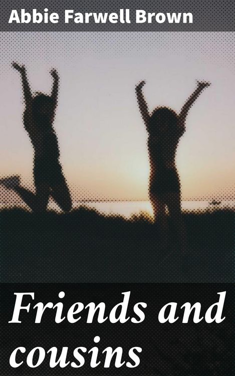 Produktbild: Friends and cousins