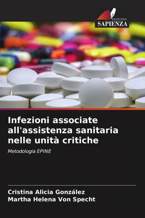 Produktbild: Infezioni associate all'assistenza sanitaria nelle unit&agrave; critiche
