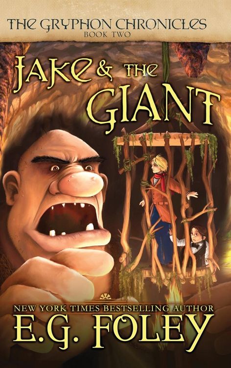 Produktbild: Jake & The Giant (The Gryphon Chronicles, Book 2)