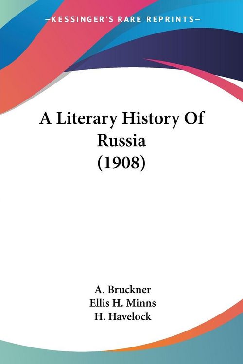 Produktbild: A Literary History Of Russia (1908)