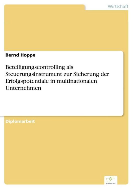 Produktbild: Beteiligungscontrolling als Steuerungsinstrument zur Sicherung der Erfolgspotentiale in multinationalen Unternehmen